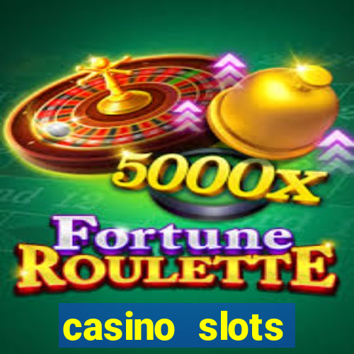 casino slots games-vegas slot