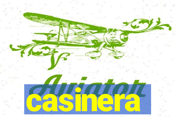 casinera