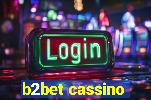 b2bet cassino