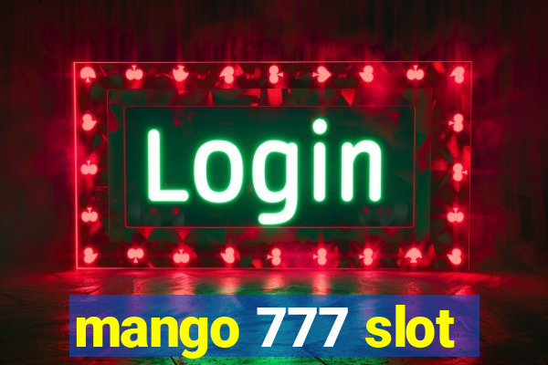 mango 777 slot