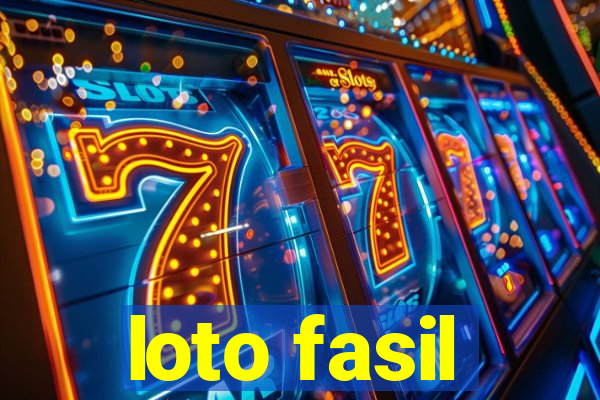 loto fasil