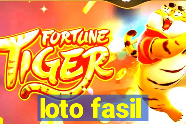 loto fasil