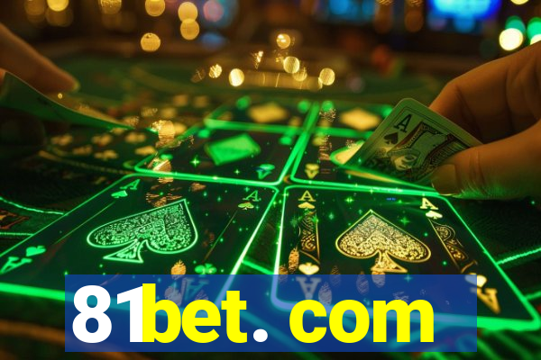 81bet. com