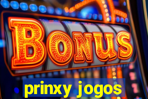 prinxy jogos