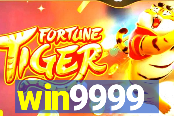 win9999