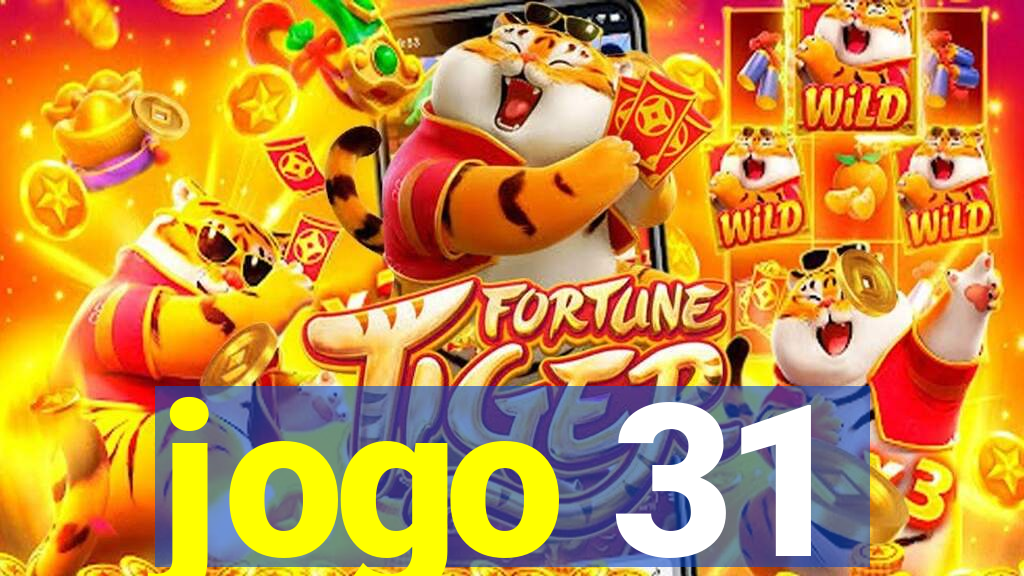 jogo 31