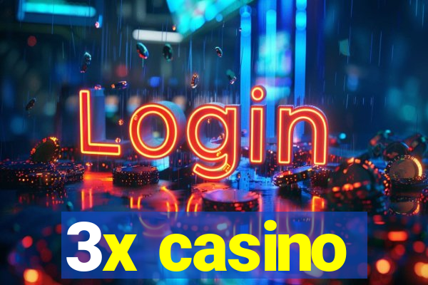 3x casino