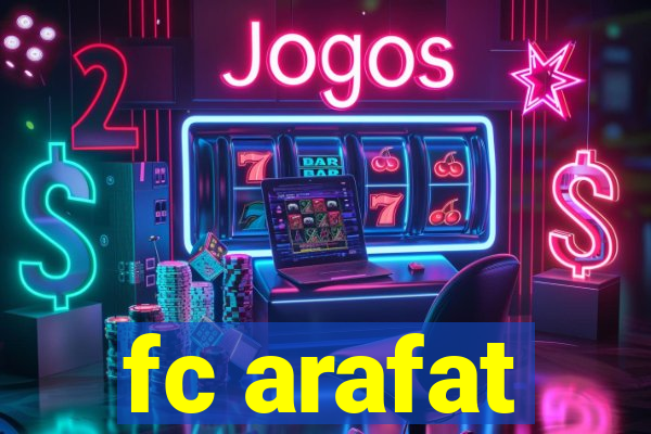 fc arafat