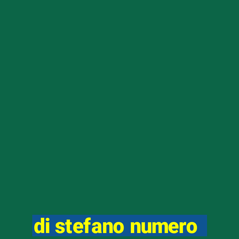 di stefano numero