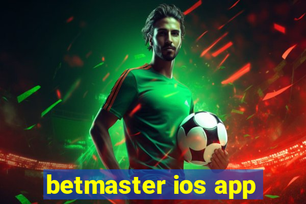 betmaster ios app