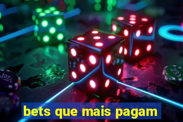 bets que mais pagam