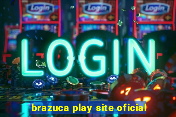 brazuca play site oficial