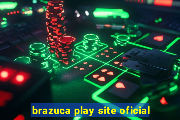 brazuca play site oficial