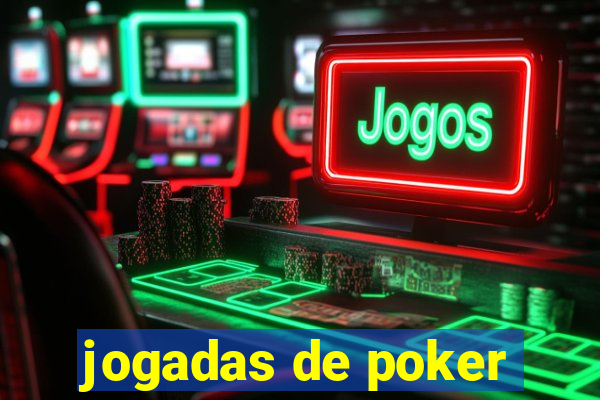 jogadas de poker