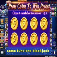 como funciona blackjack