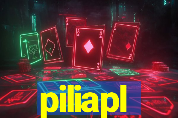 piliapl