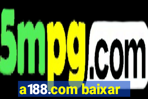 a188.com baixar