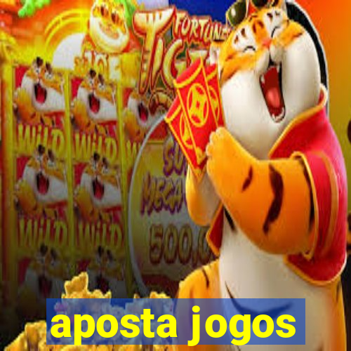 aposta jogos