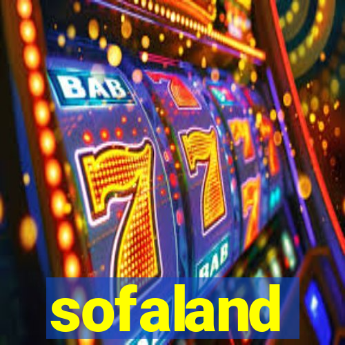 sofaland