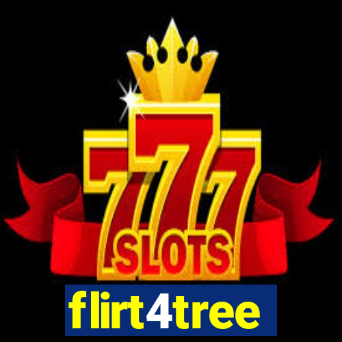 flirt4tree