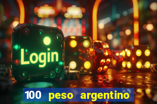 100 peso argentino em real