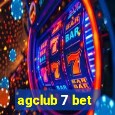 agclub 7 bet