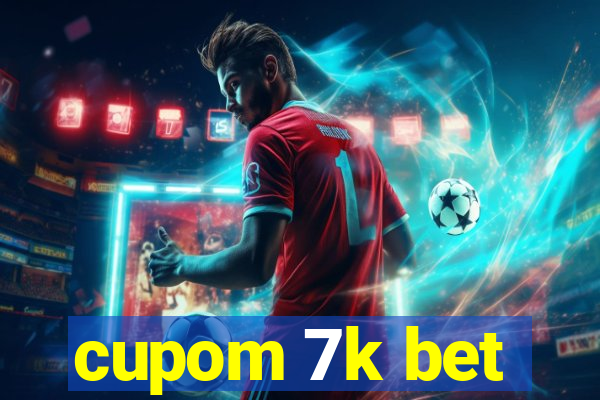 cupom 7k bet