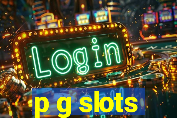 p g slots