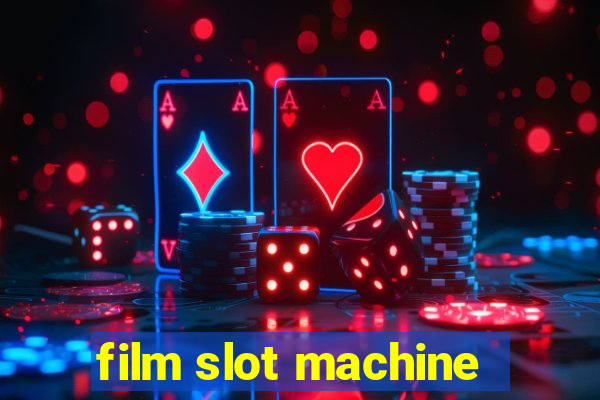 film slot machine