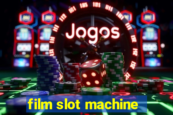 film slot machine