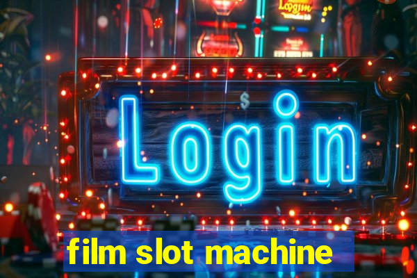 film slot machine