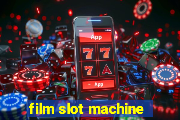 film slot machine