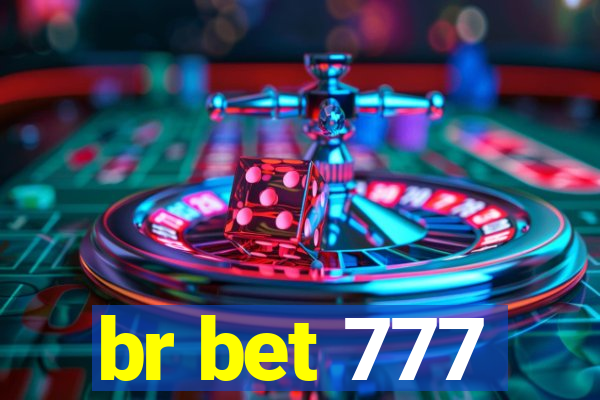 br bet 777