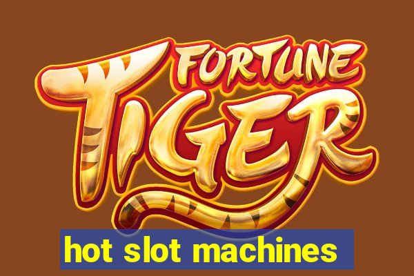 hot slot machines