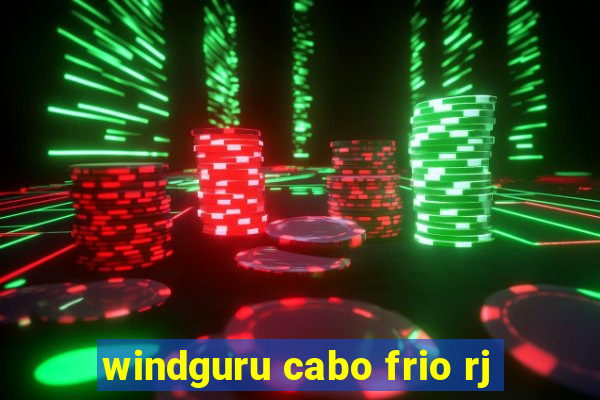 windguru cabo frio rj