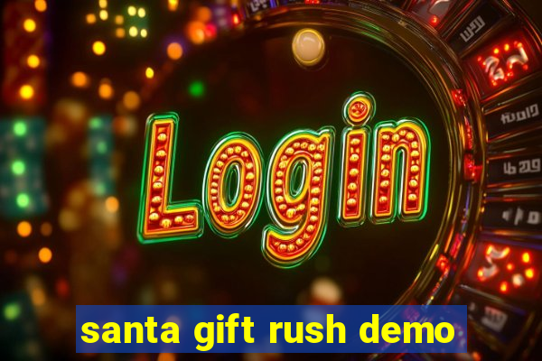 santa gift rush demo