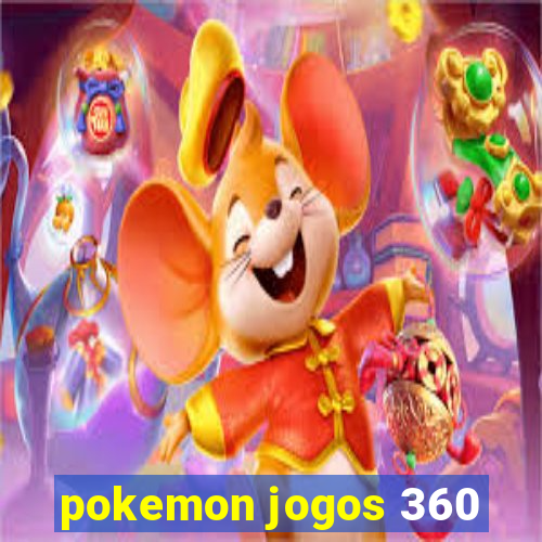 pokemon jogos 360