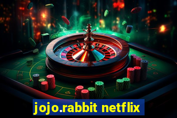 jojo.rabbit netflix