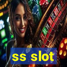 ss slot