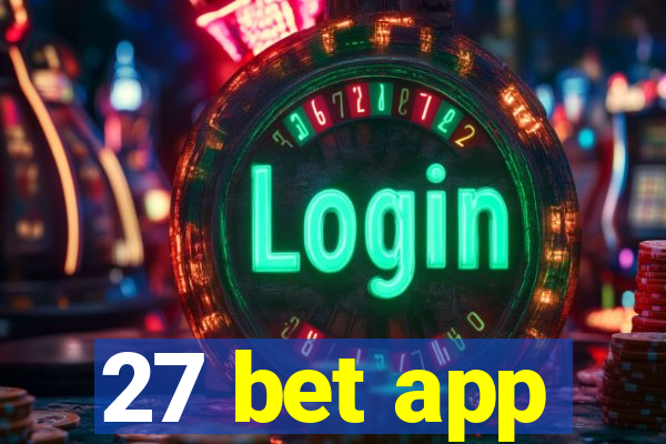 27 bet app