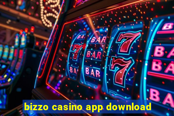 bizzo casino app download