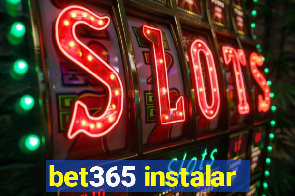 bet365 instalar