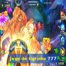 jogo do tigrinho 777