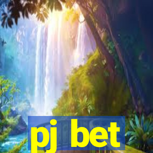 pj bet