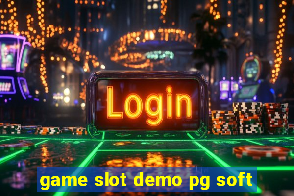 game slot demo pg soft