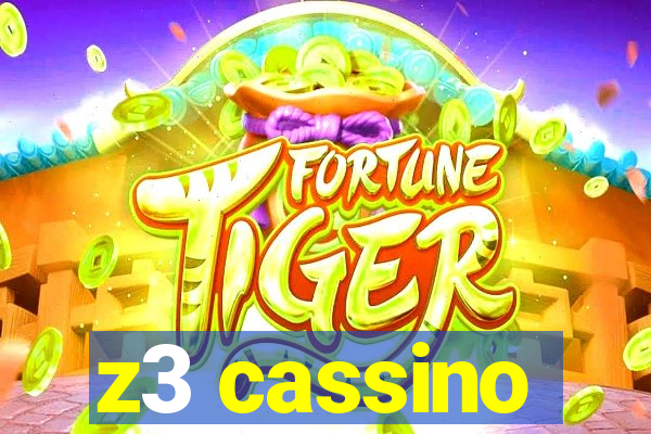 z3 cassino