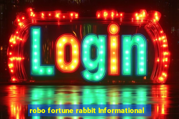 robo fortune rabbit Informational