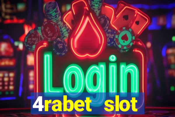 4rabet slot machines to play