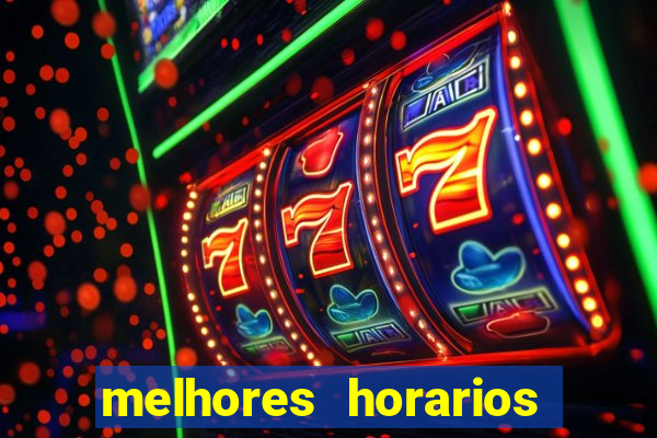 melhores horarios para jogar fortune tiger