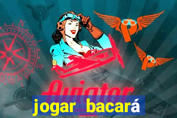 jogar bacará casino online